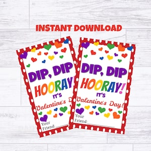 Dip Dip Hooray Printable Valentine Tag - Instant Download Dip Candy Label - Kids Preschool Class Gift
