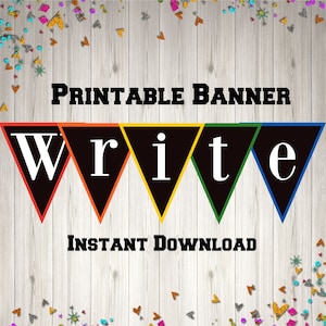 Printable Write Classroom Banner - Instant Digital Download - Teacher Decor Sign