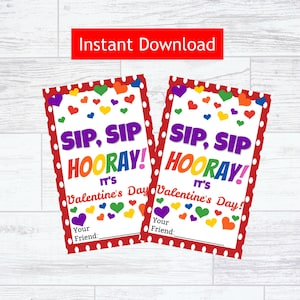 Sip Sip Hooray It's Valentine's Day Printable Tag -  Crazy Re-usable Straw Instant Download - Kids Non-Candy Valentine