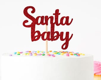 Christmas Baby Shower Cake Topper – Santa Baby Cake Sign, Winter Baby Shower Decorations, December Baby Shower Décor, Holiday Cake Topper