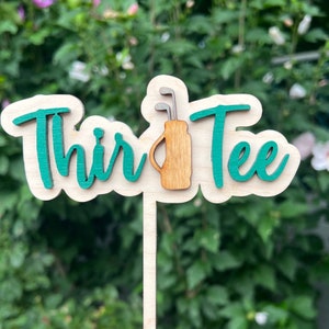 Thir Tee Wood Cake Topper, Golf 30th Birthday Cake Topper, Birthday Party Decorations, Golfing Party