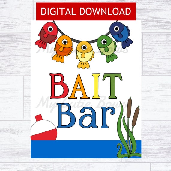Bait Bar 8x10 Printable Sign - Big One Fishing Birthday Party JPEG -  Digital Download Fish Theme First Birthday