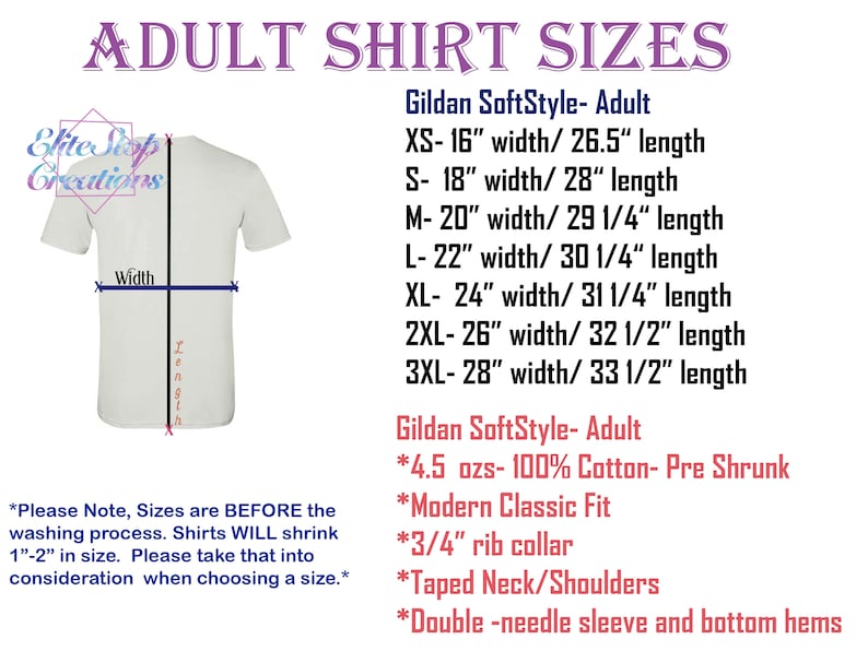 May include: A white t-shirt with a size chart for Gildan SoftStyle adult t-shirts. The chart lists sizes from XS to 3XL with corresponding width and length measurements in inches. The text also includes details about the fabric, fit, and collar style.