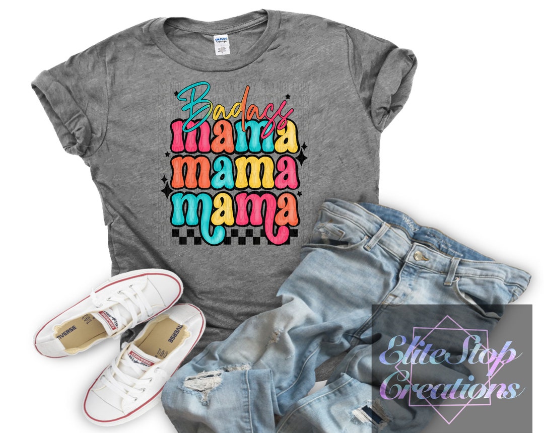 DTF (direct to Film) Ready to Press Transfer | Mama/mini | Badass Mama ...