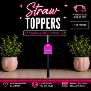 May include: A bright pink backpack-shaped straw topper attached to a black straw. The text reads Straw TOPPERS, STANDARD & STANLEY AVAILABLE, PHYSICAL ITEMS WILL BE SENT, 3D PRINTED, MADE FOR MAKERS BY A MAKER, PREMIUM QUALITY YOU CAN TRUST.