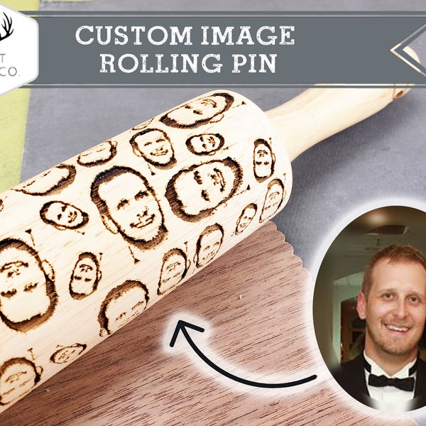 Custom Embossed Rolling Pin Personalized Engraved Photo Rolling Pin Gag Gift Friend's Birthday Gift for Bakers Best Friend Gift for Chefs