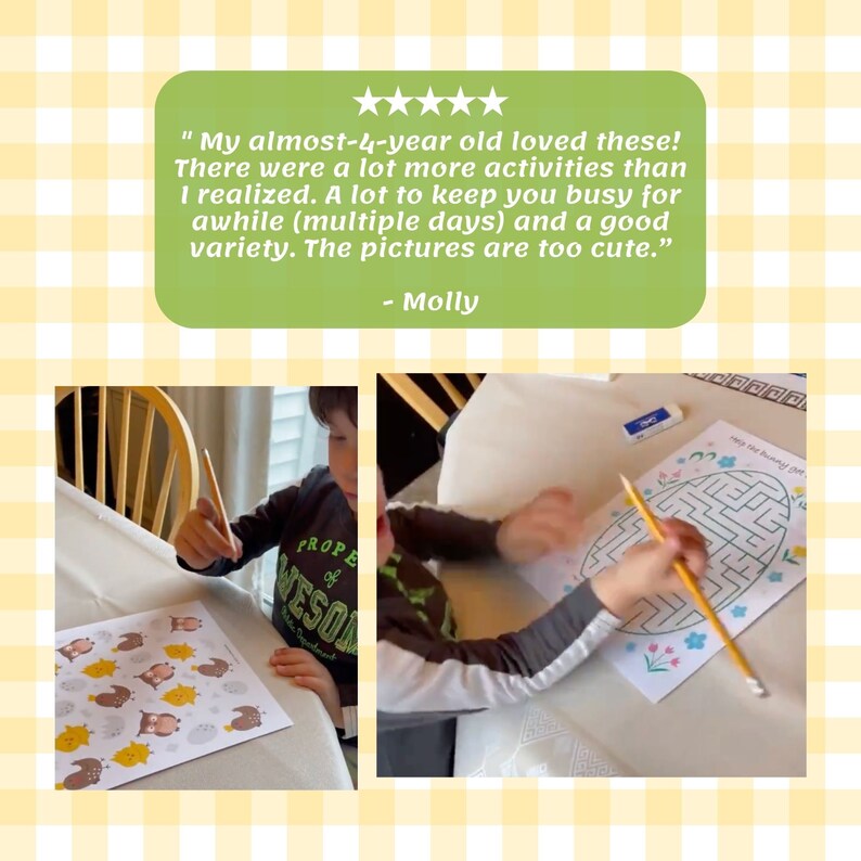 May include: A child is working on an Easter-themed activity book. The book includes a maze and a page with a variety of images, including owls, stars, and flowers. The child is using a pencil to complete the activities. The quote "My almost-4-year old loved these! There were a lot more activities than I realized. A lot to keep you busy for awhile (multiple days) and a good variety. The pictures are too cute." - Molly is included in the image.
