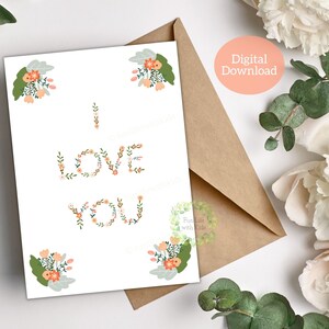 Tarjeta imprimible con mensaje "Te amo" para San Valentín, con diseño floral, en color melocotón. Descarga digital, tarjeta plegada de 5x7 para tamaño carta de EE. UU. y tarjeta plana de 5x7.