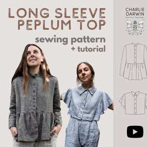 Puede incluir: Un patrón de costura y un tutorial para una blusa peplum de manga larga. El patrón se muestra en dos modelos que llevan la blusa en diferentes colores y telas. El texto "LONG SLEEVE PEPLUM TOP sewing pattern + tutorial" se muestra en la parte superior de la imagen.