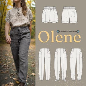 May include: A woman wearing a beige linen top and gray linen pants with a drawstring waist. The image also features technical drawings of shorts and pants, with the word "Olene" in a large, stylized font, and the text "Charlie Darwin".