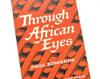 Through African Eyes Book 2, Paul Edward’s, 1966