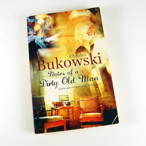 Charles Bukowski Book, Notes of a Dirty Old Man