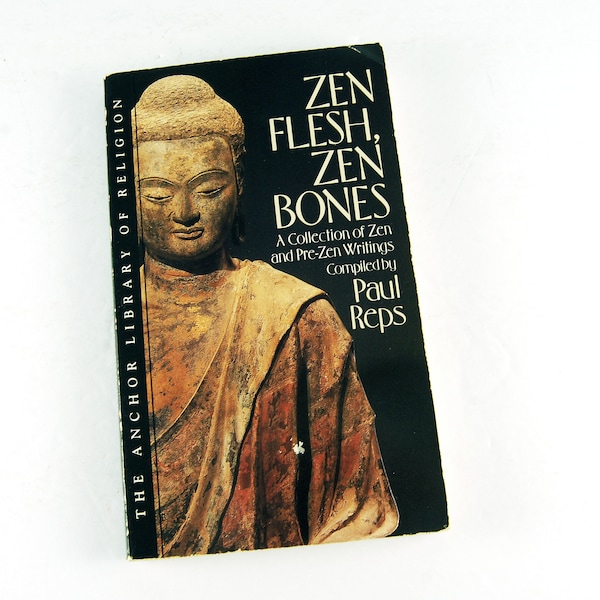 Zen Flesh Zen Bones, Vintage Paperback, Philosophy Book