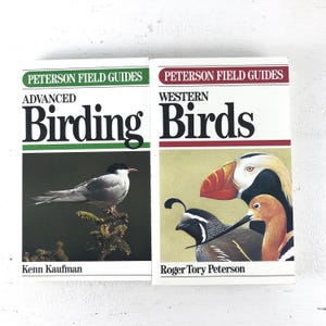 Peterson Field Guides, Western Birds book, Advanced Birding