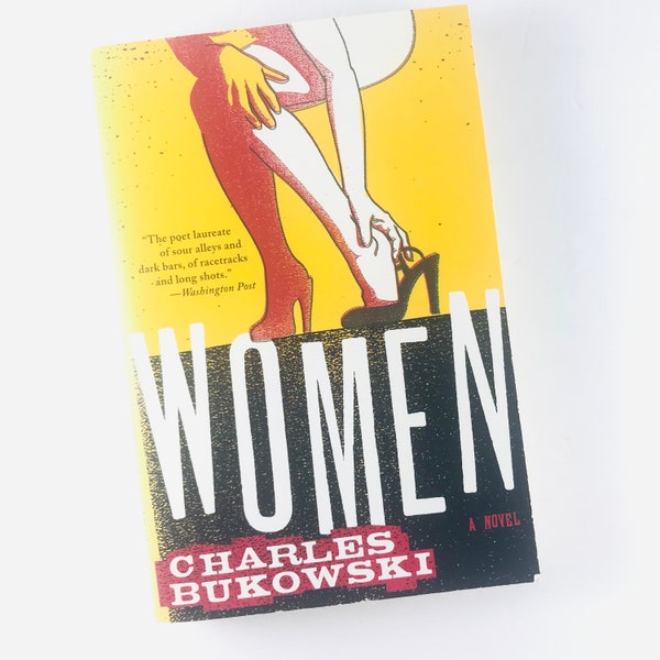 Charles Bukowski Women Book, Paperback, Autobiographical Fiction