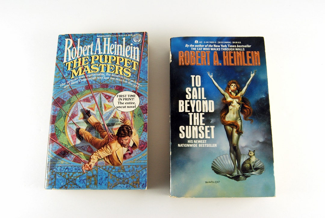 Robert A Heinlein Books, to Sail Beyond the Sunset, the Puppet Masters ...