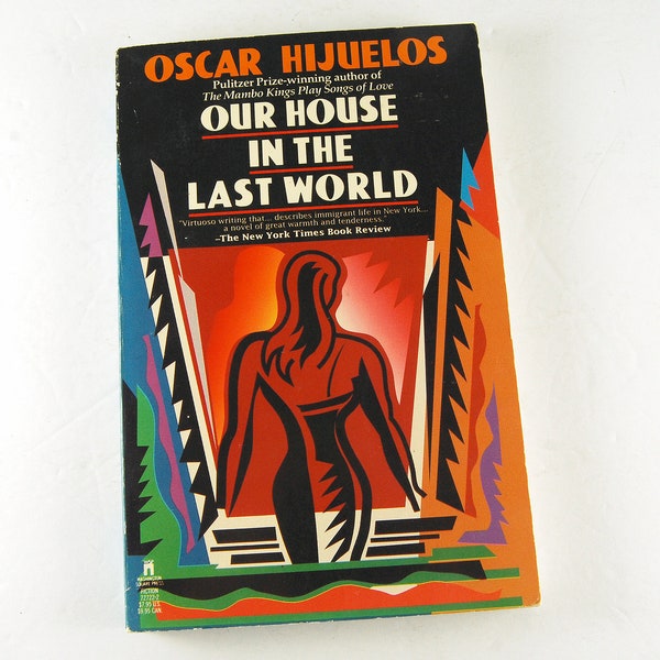 Oscar Hijuelos Book, Our House in the Last World, Vintage Paperback, Literary Fiction