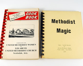 United Methodist Cookbooks, Scottsdale Arizona, Yorba Linda California