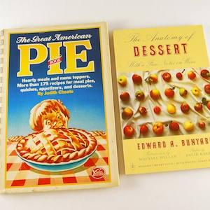 The Great American Pie Cookbook, Anatomy of Desserts