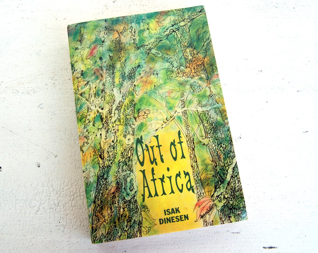 Out of Africa by Isak Dinesen Memoir Travel Book Vintage Paperback Book