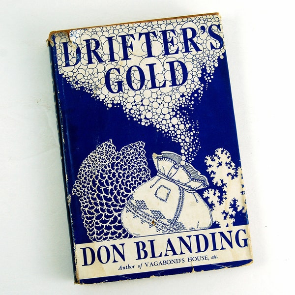 Poetry Book Drifter's Gold by Don Blanding  1949 Hardcover Illustrated Poems