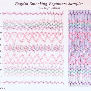 May include: An English Smocking Beginners Sampler "Sew Easy" #010069 by Helen McCarn. The instructional chart displays twelve numbered rows of embroidery patterns in pink, green, and purple thread on a white background, featuring heart and geometric motifs.