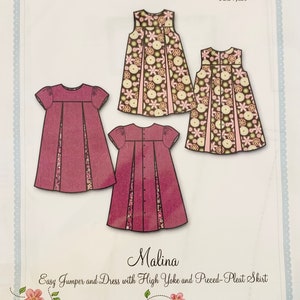 May include: A pattern sheet for a child's dress, featuring multiple dress designs in shades of pink and floral patterns. The text reads "Malina" and "Easy Jumper and Dress with High Yoke and Pieced-Pleat Skirt." Sizes include 12, 18, and 24 months, and 3 and 4 years.