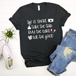 Life Is Short Disney Shirt Tee, Disney Shirt Tee, Disney Girls Trip Tee Shirt, Disney Cute Shirt, Disney Shirt