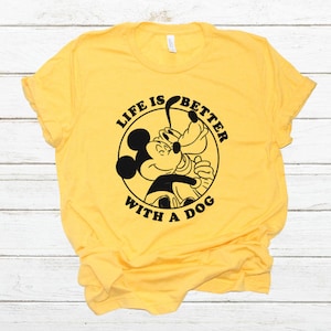 Disney Life Is Better With a Dog Tee Shirt, Pluto Shirt Tee, Disney Pluto Shirt, Disney Vacation Shirt, Disney Squad Goals Tee Shirt