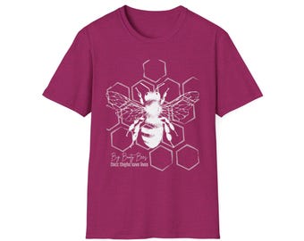 Funny Bee Shirt, Big Booty Bees Thicc Thighs Save Lives Tee, Cute Graphic T-Shirt, Sassy Insect Pun Gift for Women or Friends, Bee Tee