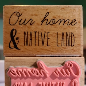 Studio G Tampon en bois Notre maison et notre terre natale