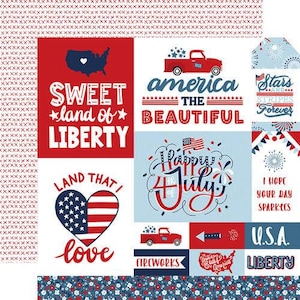 May include: A sheet of decorative paper featuring red, white, and blue patriotic designs. Elements include a map of the USA, a red truck, fireworks, and text such as Sweet Land of Liberty, America the Beautiful, and Happy 4th of July.