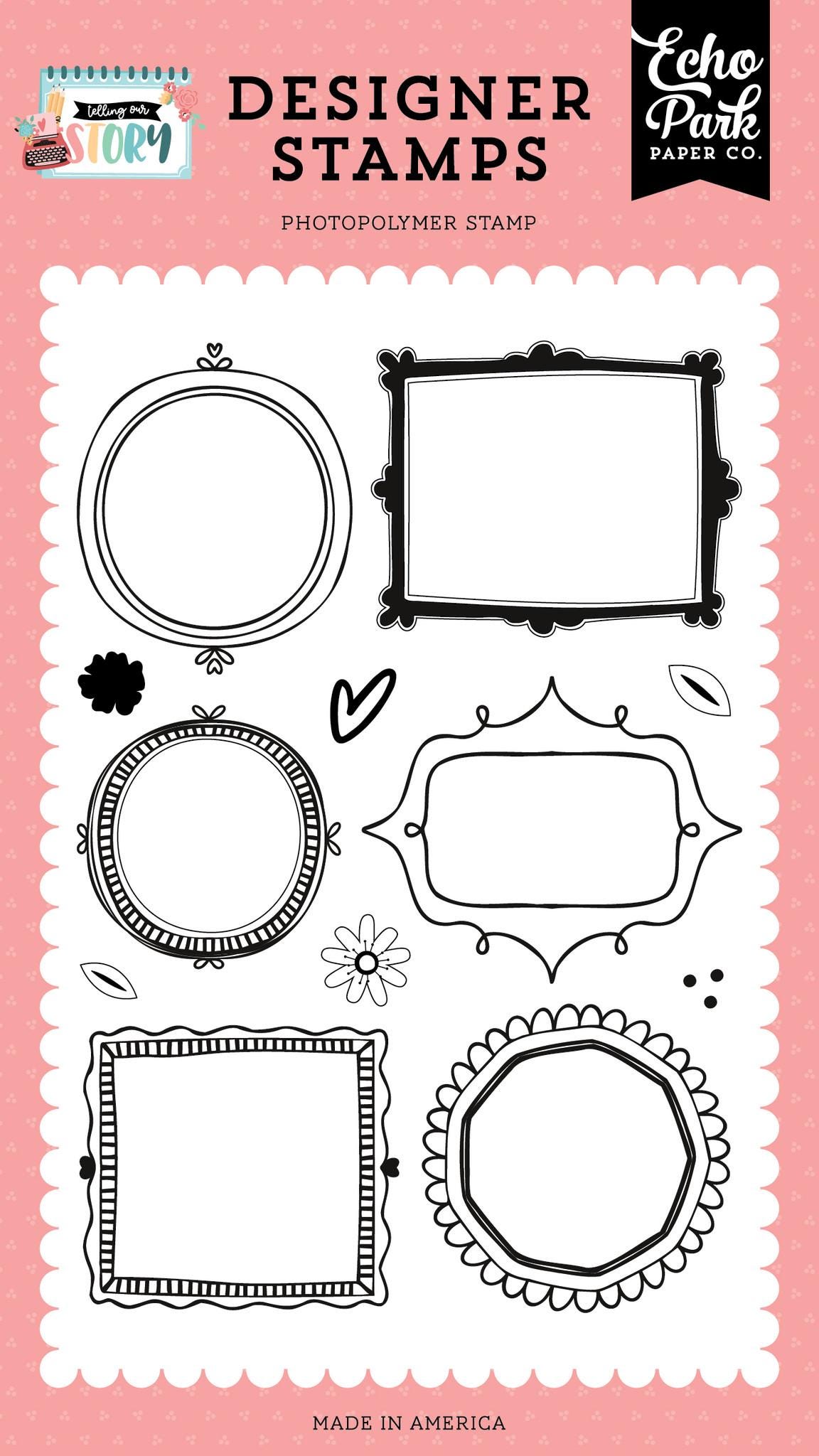 Echo Park Designer Stamps - Telling Our Story -My Favorite Frames Stamp Set