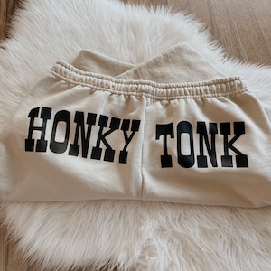 Honky Tonk Unisex Sweatpants