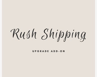 Rush Shipping Upgrade