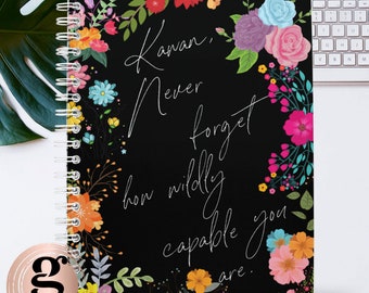 Personalized Never Forget How Wildly Capable You Are Planner |  8.5x11  | Undated