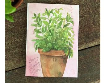 For Mom Birthday Card Watercolor card - Gardening Mother - Birthday or Mother's Day - flower pot - Greenery - Plants Plant Lover