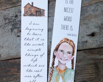 Bookmarks - Little House on the Prairie, Laura Ingalls, Scout Finch, quotes, Ernest Hemingway, Little House Gift