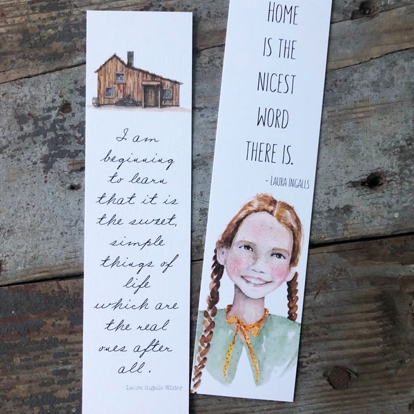 Bookmarks - Little House on the Prairie, Laura Ingalls, Scout Finch, quotes, Ernest Hemingway, Little House Gift