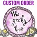 Brittany Wilson reviewed Custom Order order for Brittany