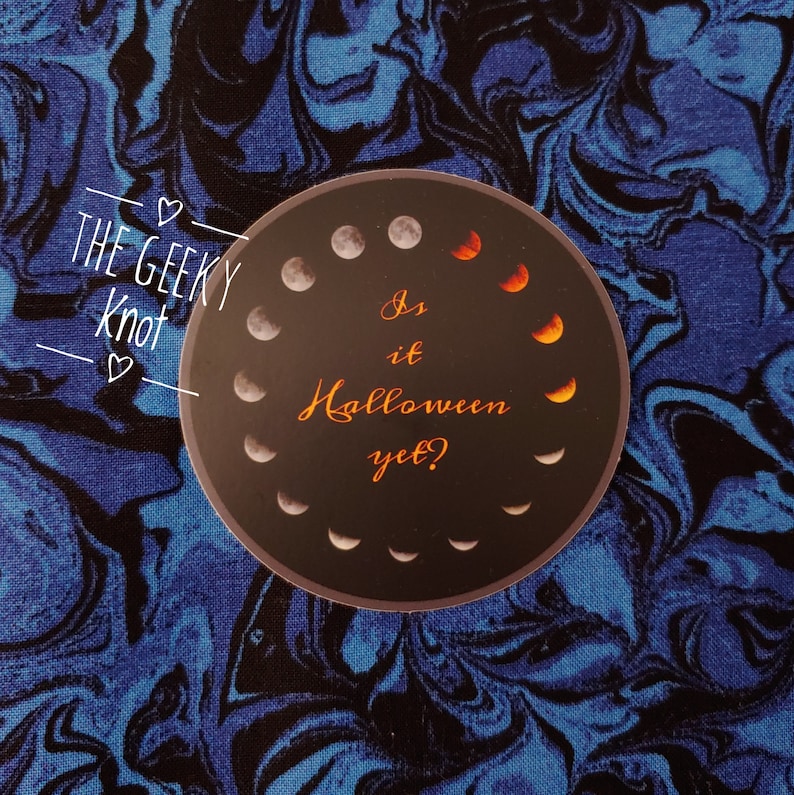Is it Halloween yet Vinyl sticker image 2