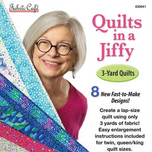 Quilts in a Jiffy 3-Yard Quilts Softcover book by Donna Robertson of Fabric Cafe&#39;