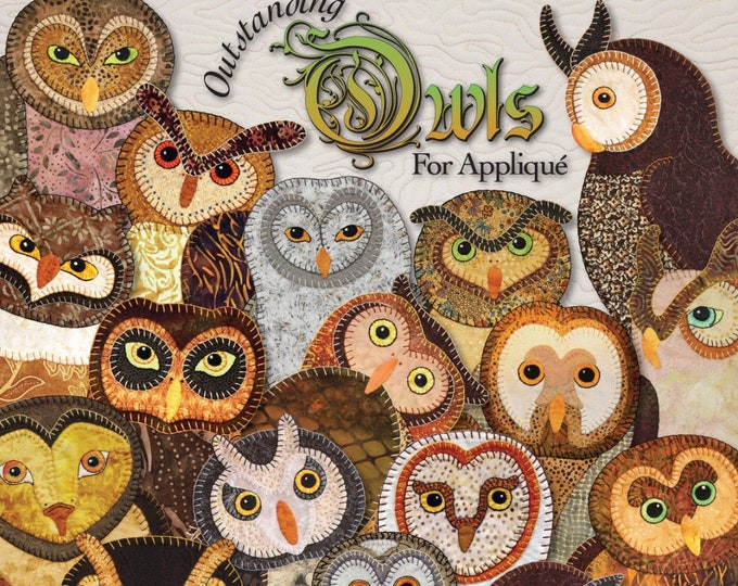 Outstanding Owls for Applique Book Bydarcy Ashton Hand or - Etsy