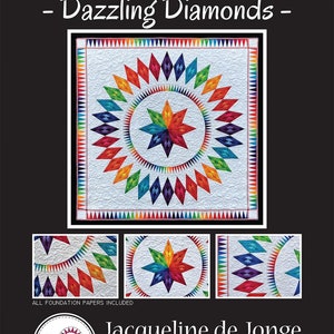 Dazzling Diamonds, Foundation Paper Pieced Patternby Jacqueline de Jonge of BeColourful, Foundation Papers Included