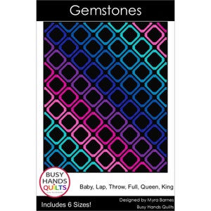 Gemstones Quilt Pattern by Myra Barnes of Busy Hands Quilts