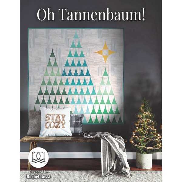 Oh Tannenbaum! Quilt Pattern by Rachel Rossi, Christmas Tree Quilt Pattern