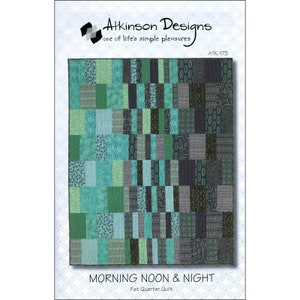 Morning Noon & Night, Fat Quarter Quilt Pattern by Atkinson Designs