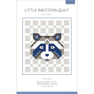 Little Raccoon Quilt Pattern by Annie Brady of Bound Co.