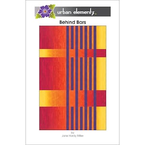 SALE!  Behind Bars, Quilt Pattern by Jane Hardy Miller of Urban Elementz, Ombre Quilt