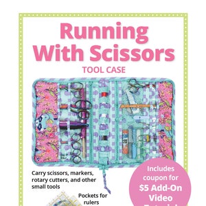 Running With Scissors Tool Case, Pattern from By Annie